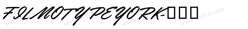 FILMOTYPE YORK字体转换